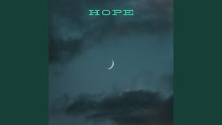 Hope [upl. by Shishko119]