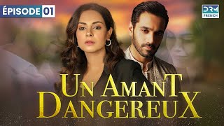 Un Amant Dangereux  Épisode 01  Serie Indienne en Francais  C36O [upl. by Figueroa]