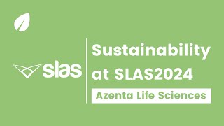 Sustainability at SLAS2024  Azenta Life Sciences [upl. by Sholley]