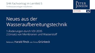 SHKLernfeld 5 mit Grünbeck Neuheiten amp Trends 2024 [upl. by Rivy500]