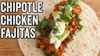 CHIPOTLE CHICKEN FAJITAS RECIPE [upl. by Alena878]