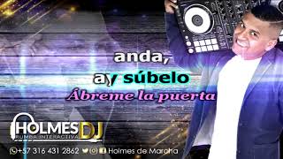 ABREME LA PUERTA  CALLE REAL  Video Liryc letra  Holmes DJ [upl. by Adelind]