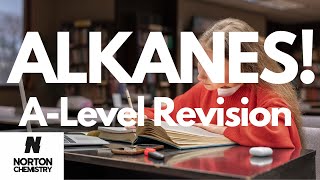 Alkanes A Revision ALevel Chemistry OCR [upl. by Berners]