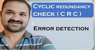 Cyclic Redundancy Check  CRC  Error Detection  Data Link Layer Design Issues  Error Control [upl. by Ailb930]