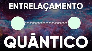 O Entrelaçamento Quântico Explicado [upl. by Desdee]