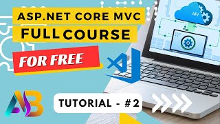 How To Create An ASP NET MVC Web Application Using Visual Studio 2024 ABFirstTech [upl. by Jany500]