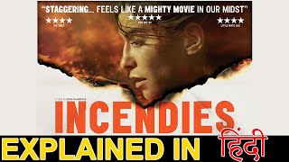 Incendies 2010 Movie Explain in Hindi [upl. by Walford523]