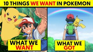 10 Things We Want In Pokemon  Things Pokemon Fans Want  Hindi [upl. by Relyc]