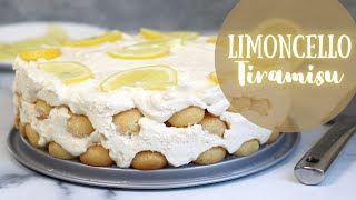 Limoncello Tiramisu  Bright and Creamy NoBake Summer Dessert [upl. by Osmo]