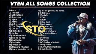 VTEN ALL SONGS COLLECTION 2023  VTEN  SANJOK TAMANG OFFICIAL  NEW NEPALI SONG COLLECTION [upl. by Krissie]