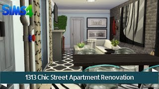 The Sims 4 Renovation  1313 Chic Street Apartment [upl. by Seigler]