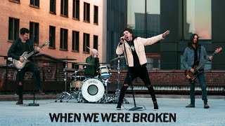 Our Last Night  when we were broken Official Video [upl. by Nnylaj]