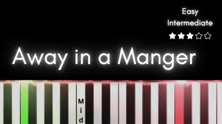 Away in a Manger Intermediate Piano Tutorial F Major [upl. by Nnaycart]