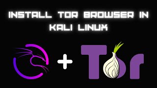 The Ultimate Privacy Setup Installing TOR Browser on Kali Linux [upl. by Annor]