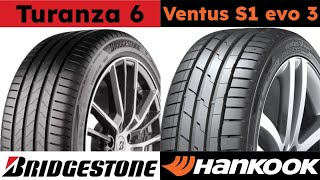 Bridgestone Turanza 6 vs Hankook Ventus S1 evo 3 [upl. by Enael]