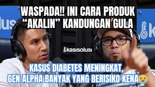 SISI GELAP INDUSTRI MAKANAN amp MINUMAN HAL INI PENYEBAB DIABETES MENINGKAT⁉️ [upl. by Nolana]