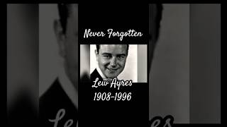 Lew Ayres [upl. by Letch]