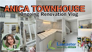 RE8  ANICA TOWNHOUSE ONGOING RENOVATION HOME IMPROVEMENT VLOG  Lancaster New City Cavite  Selah [upl. by Verena142]