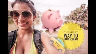 Cheapest Way To Get To Huacachina  Travel Peru [upl. by Dodson729]