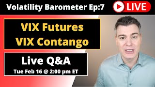 Ep7  VIX Futures Expiration  VIX Contango Explained [upl. by Ger700]