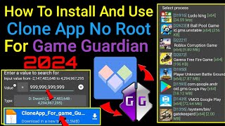 How To Install And Use Game Guardian In Clone App No Need Root Any Android  2024 [upl. by Phedra]