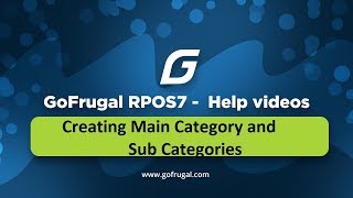 GoFrugal RPOS7  Creating Main Category and SubCategories [upl. by Clapp737]