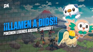 ¡Llamen a dios  Pokémon Leyendas Arceus Ep 1  ARUKITSU [upl. by Sirrad746]