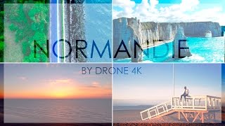 🌍 NORMANDIE by DRONE 4K [upl. by Ella]