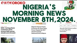 NIGERIAS MORNING NEWS NOVEMBER 8TH 2024 [upl. by Aicenev]