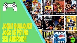 Melhor emulador de Ps1 para Android ePSXe BiosJogos atualizado 2017 [upl. by Nomsed988]