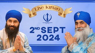 Live Kirtan from MGC  02Sep24n  Neeldhari Samparda  Bhai Nirmal Singh Ji Khalsa [upl. by Suciram558]