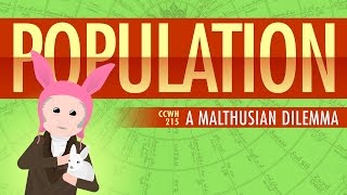 Population Sustainability and Malthus Crash Course World History 215 [upl. by Ariadne671]