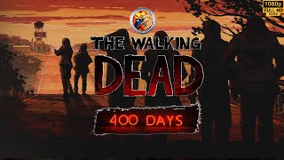 The Walking Dead  400 Dias  Gameplay 🎮No Comentado🎮 [upl. by Hebbe]