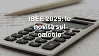 ISEE 2025 le novità sul calcolo [upl. by Femi]