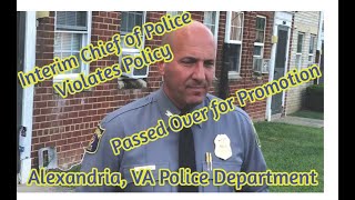 Interim Chief of Police Pedroso Passed Over for the Top Job Alexandria VA [upl. by Kiraa]