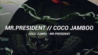 《MrPresident》 Coco Jamboo SubEspañol [upl. by Ybloc]