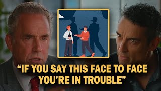 quotIf you say THIS Face To Face you are in Troublequot  Jordan Peterson [upl. by Filler]