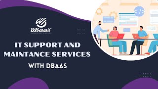 IT Support and Maintenace Services with DBaaS [upl. by Vasilek]