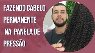 Fazendo Cabelo permanente na panela de pressão pode fazer mais de uma vez [upl. by Reisch414]