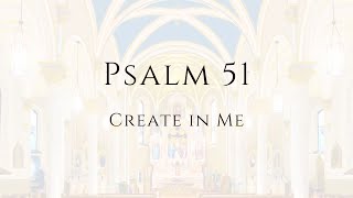 Psalm 51 Create in Me Recording and sheet music [upl. by Ahselyt]