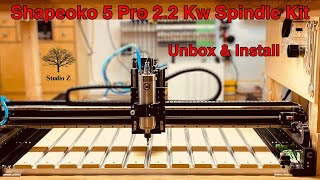 Unboxing and Installing The New 22 Kw Spindle Kit For The Shapeoko 5 Pro [upl. by Conard194]