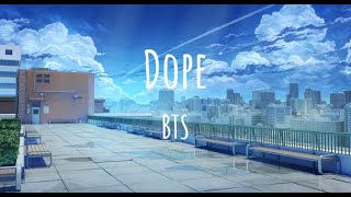 BTS  Dope  Music Lyrical Video [upl. by Oremo732]