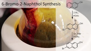 Preparation of 6Bromo2naphthol from 2Naphthol [upl. by Ekusuy871]