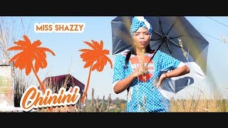 Miss Shazzy Chinini Official Music Video [upl. by Pangaro]