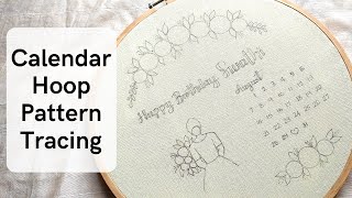 Calendar Hoop Art  Detailed Pattern Tracing Tutorial  Embroidery for Beginners  Hoop Art Tutorial [upl. by Sanfred]