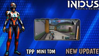 Indus Battle Royale Beta Mini TDM TPP New Update Gameplay no commentary [upl. by Church993]