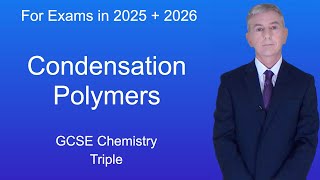 GCSE Chemistry Revision quotCondensation Polymersquot Triple [upl. by Namyaw434]