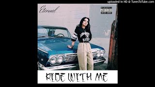 Eternal  Ride With Me Official Audio [upl. by Cynthea]