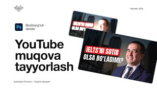 YouTube uchun muqova tayyorlash [upl. by Parsons]