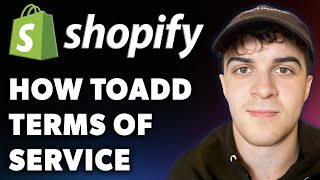 How to Add Terms of Service on Shopify Full 2024 Guide [upl. by Hareenum]